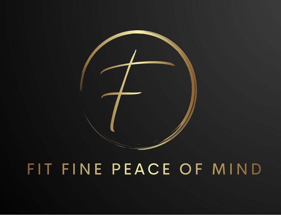 Fit, Fine,Peace