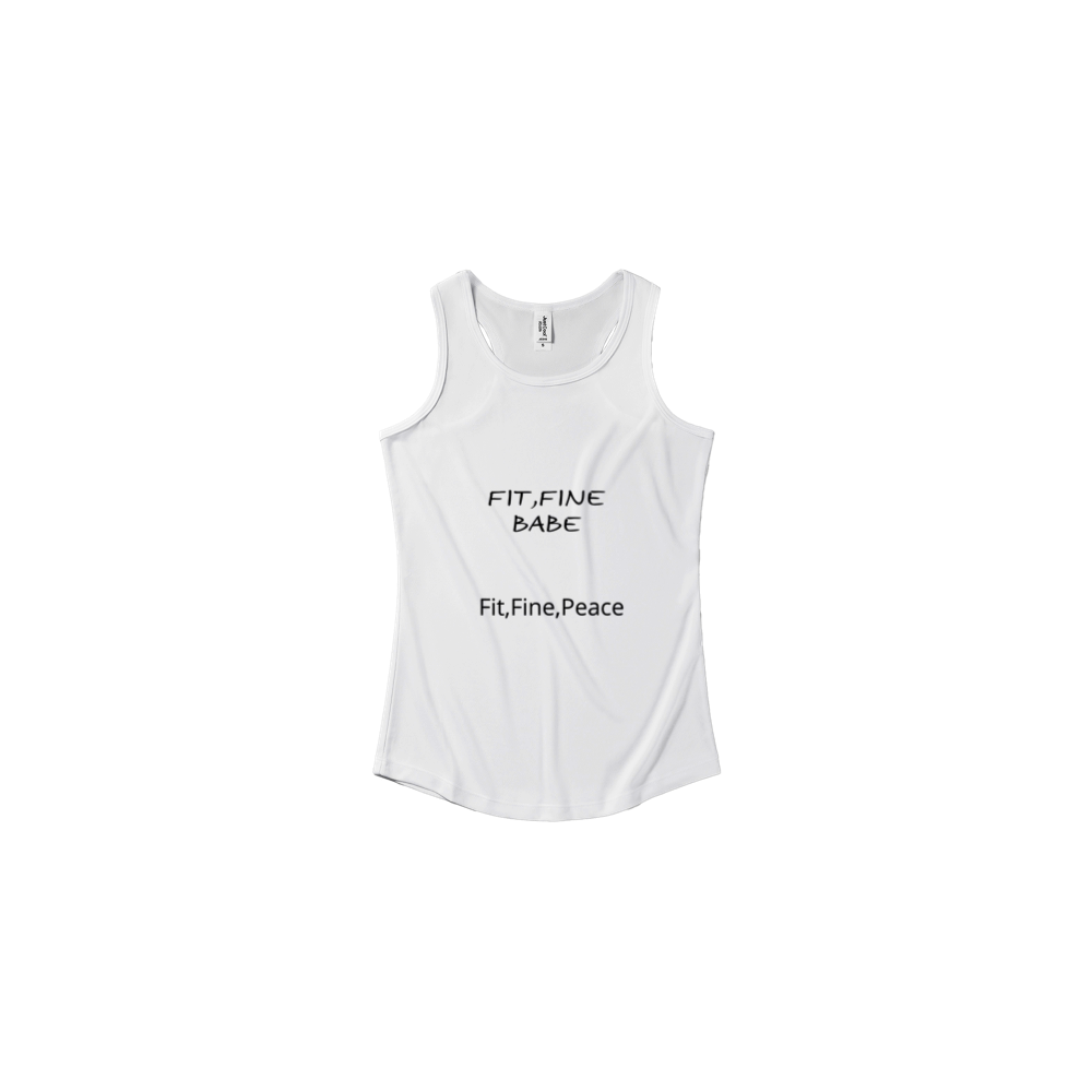 Fit, Fine,Babe tank top