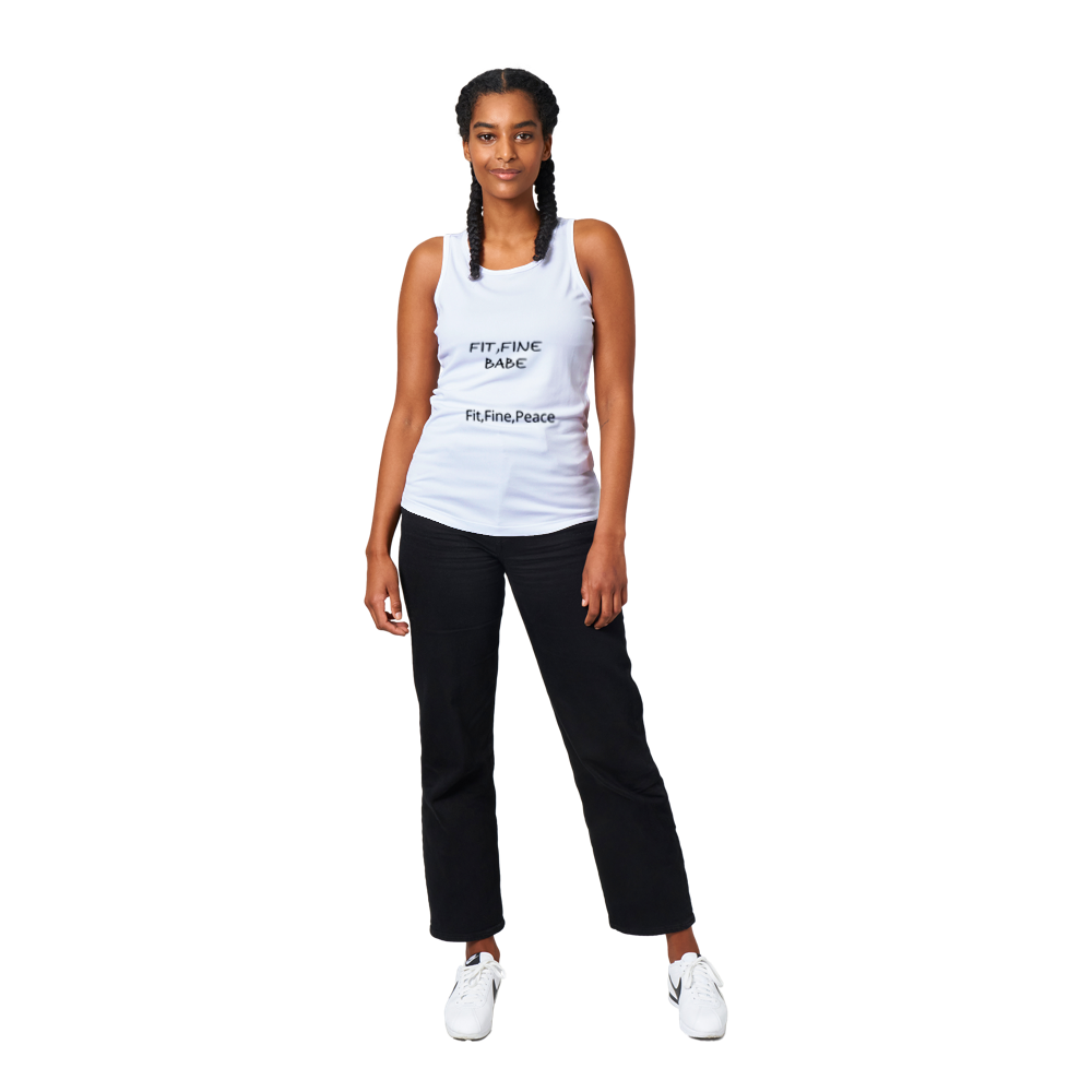 Fit, Fine,Babe tank top